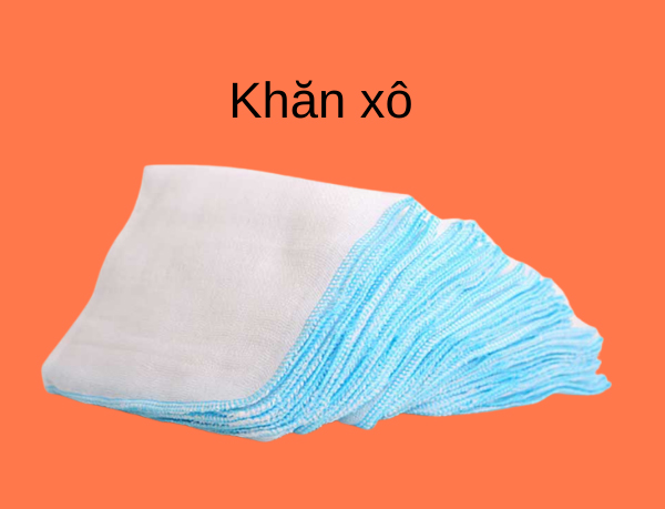 Khăn xô, hay còn biết đến với tên gọi khác là khăn sữa