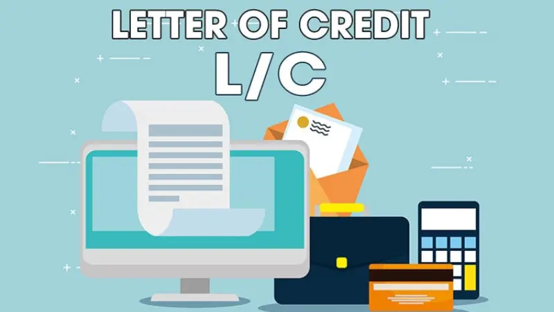 L/C là viết tắt của Letter of Credit