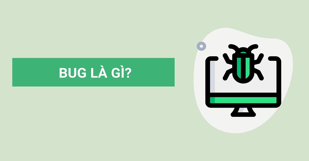bug là gì