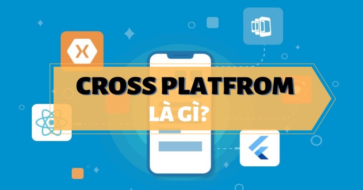cross platform là gì