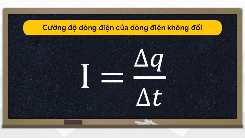 Cường độ dòng điện của dòng điện không đổi