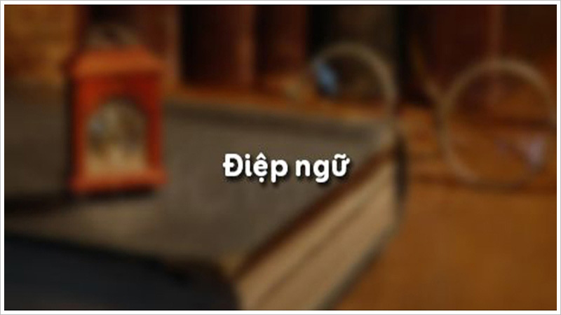 Lưu ý về sử dụng điệp từ