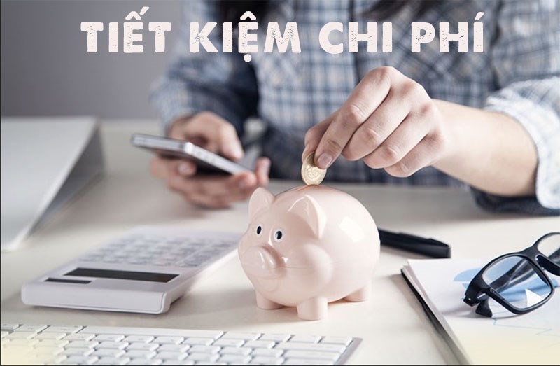 Tiết kiệm chi phí