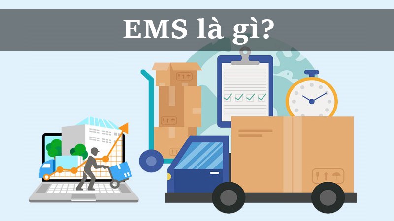 EMS là gì? Những điều cần biết về EMS