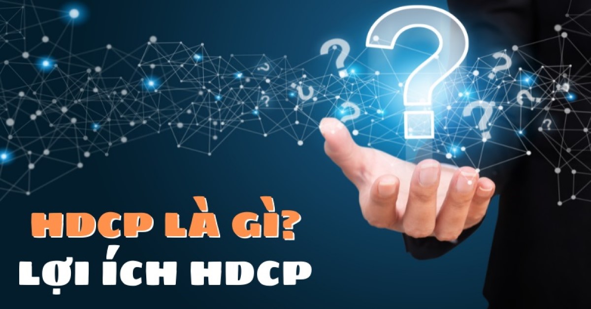 hdcp là gì