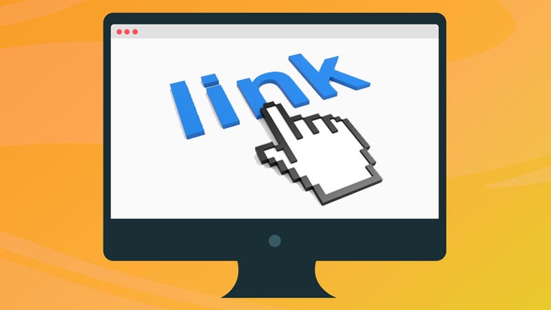 Link là gì? Khái niệm và tìm hiểu các loại Link phổ biến