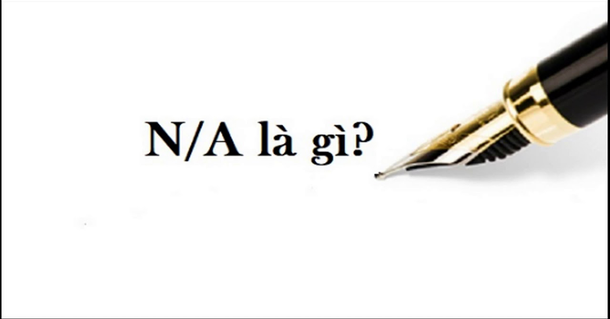n/a là gì