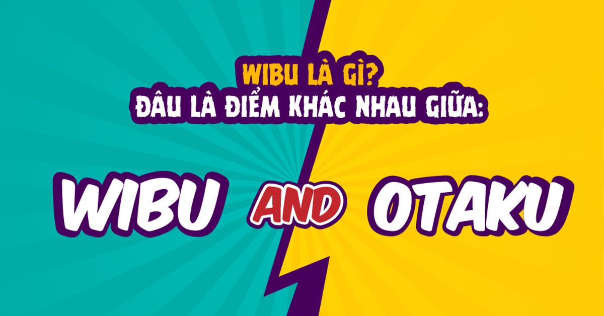 otaku-weeboo-wibu-la-gi-su-khac-nhau-giua-weeboo-va-otaku