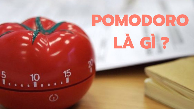 Phương pháp Pomodoro là gì ?