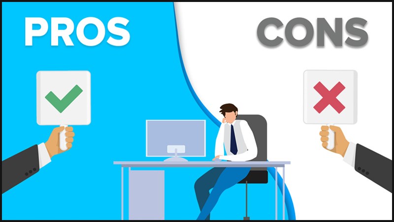 Ví dụ về Pros and Cons