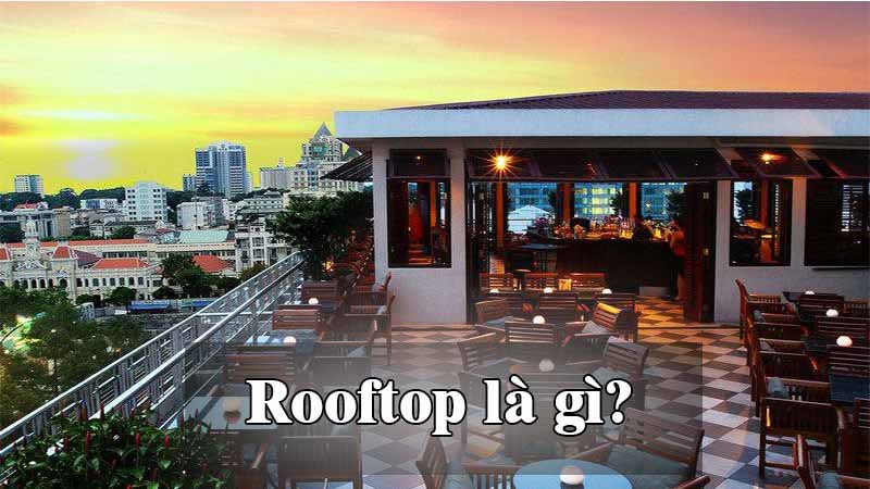 Rooftop là gì