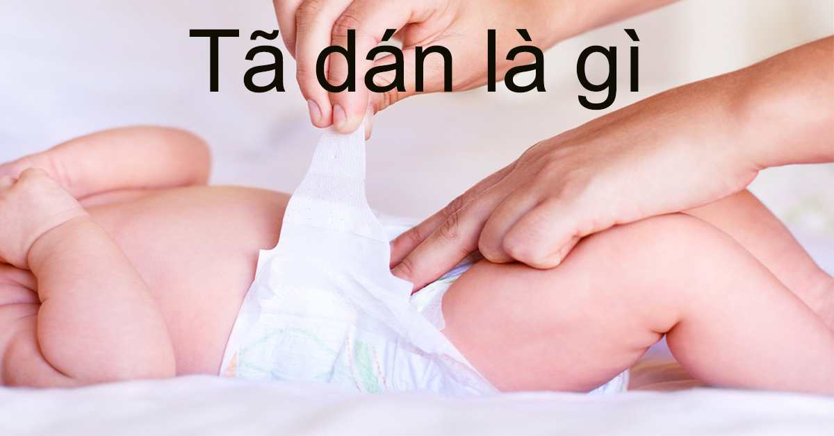 tã dán là gì