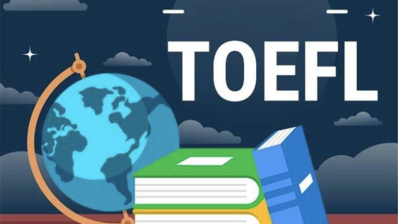 TOEFL là gì?