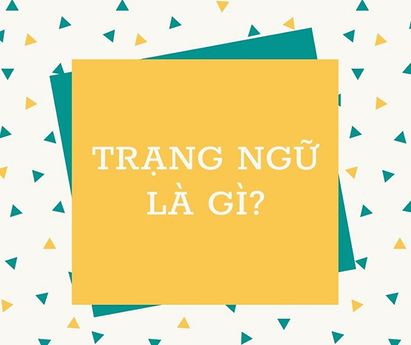 Trạng ngữ là thành phần nằm trong câu
