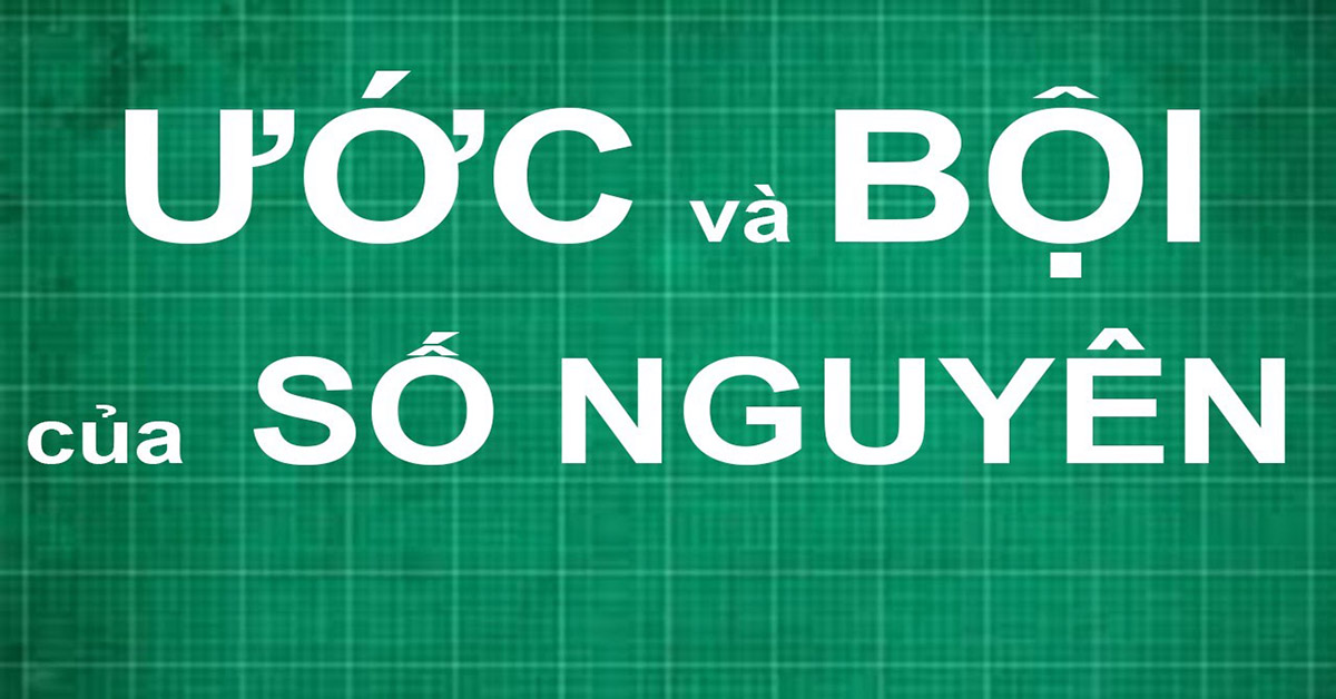 Ước và bội của một số tự nhiên