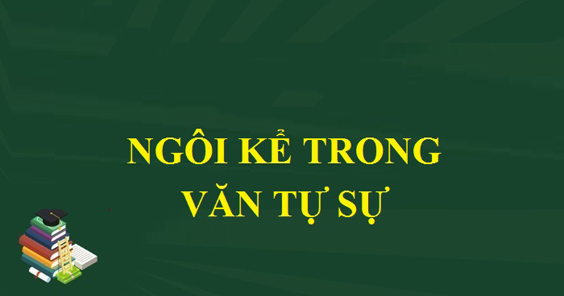 Ngôi kể trong văn tự sự