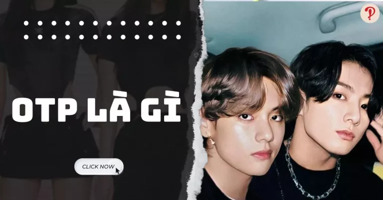 OTP là gì