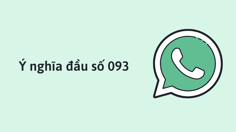 Ý nghĩa của đầu số 093