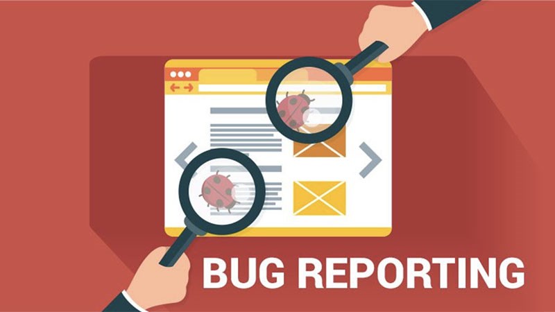 Lý do cần viết Bug Report