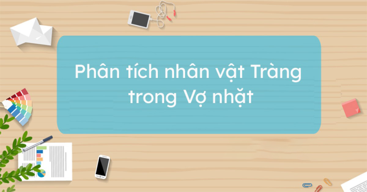 cảm nhận nhân vật tràng