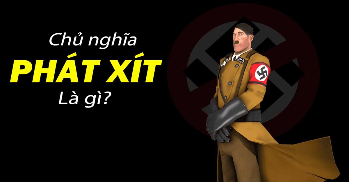 chủ nghĩa phát xít là gì