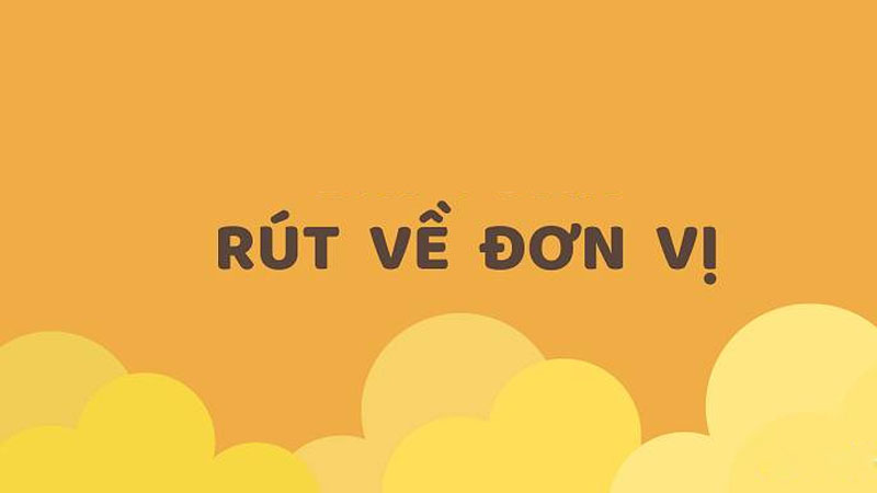 Phương pháp rút về đơn vị