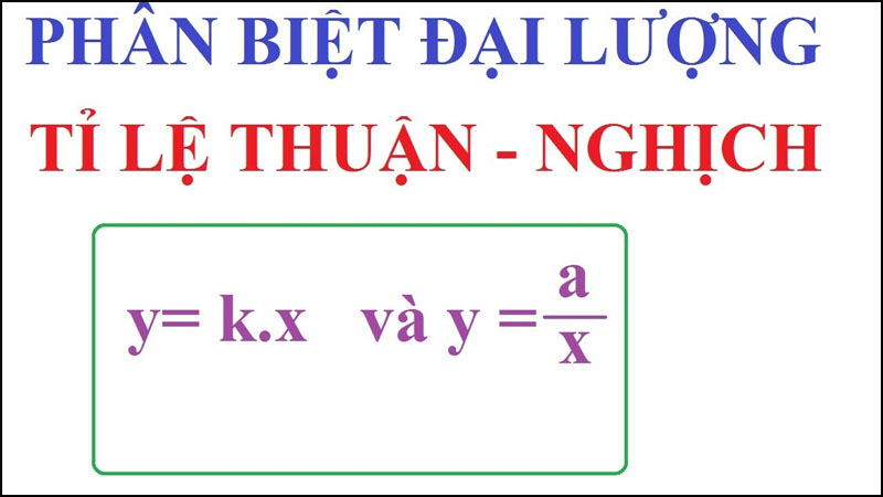 Cách phân biệt bài toán tỉ lệ nghịch và tỉ lệ thuận