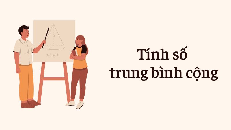 Công thức tính số trung bình cộng và quy tắc