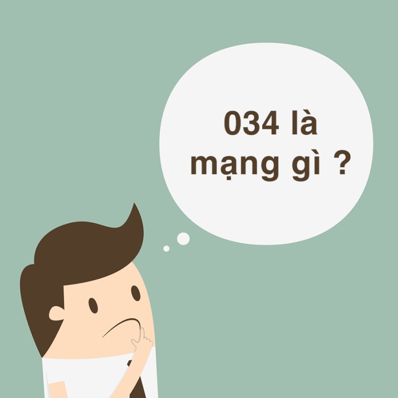 034 chính là đầu số của nhà mạng Viettel