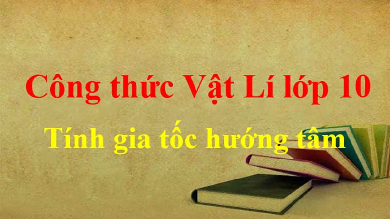 Định nghĩa gia tốc hướng tâm