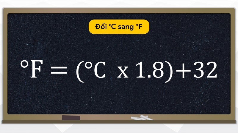 Đổi độ C sang độ F