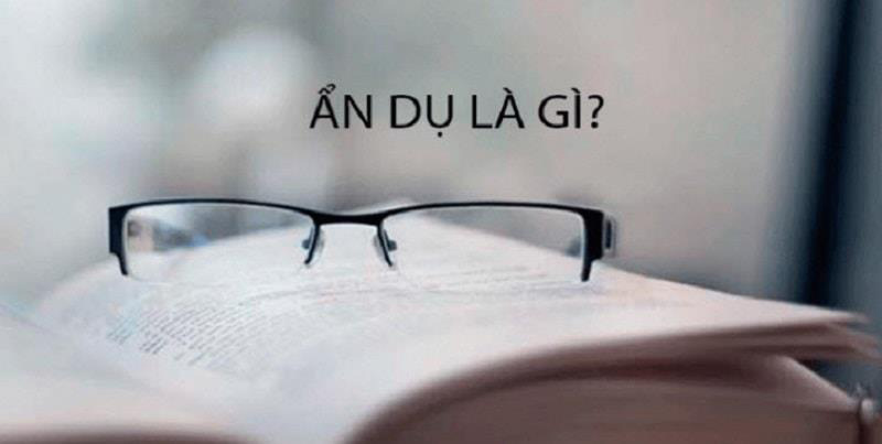 Ẩn dụ là gì?