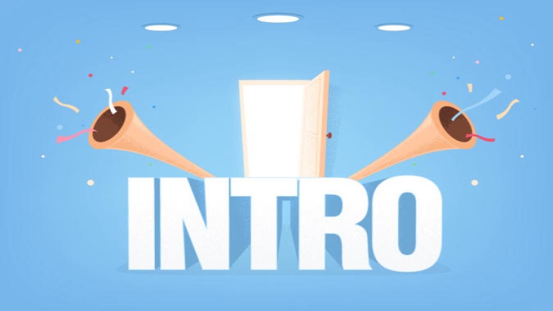 Tìm hiểu kỹ thuật video Intro là gì?