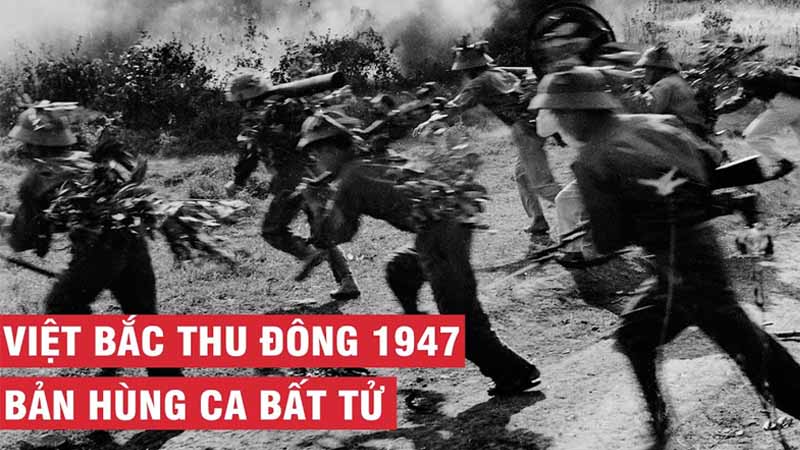 Chiến thắng Việt Bắc Thu – Đông năm 1947