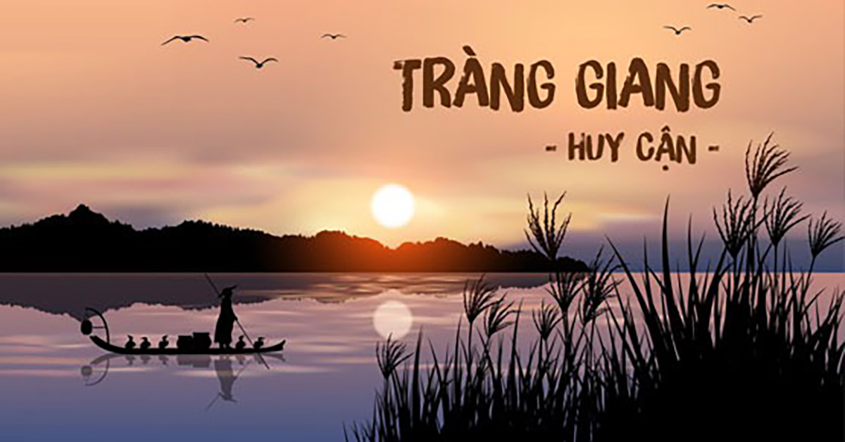 Phân tích 2 khổ thơ đầu bài Tràng giang của Huy Cận – Ngữ Văn 11