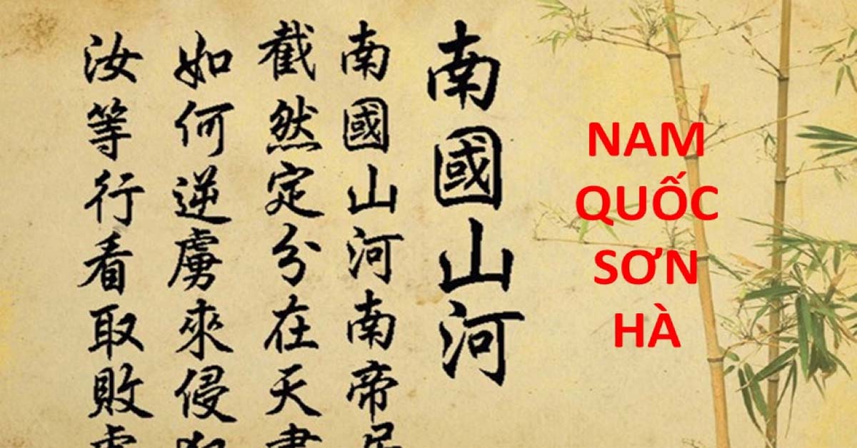 Phân tích bài thơ Nam quốc sơn hà của Lý Thường Kiệt [TOP