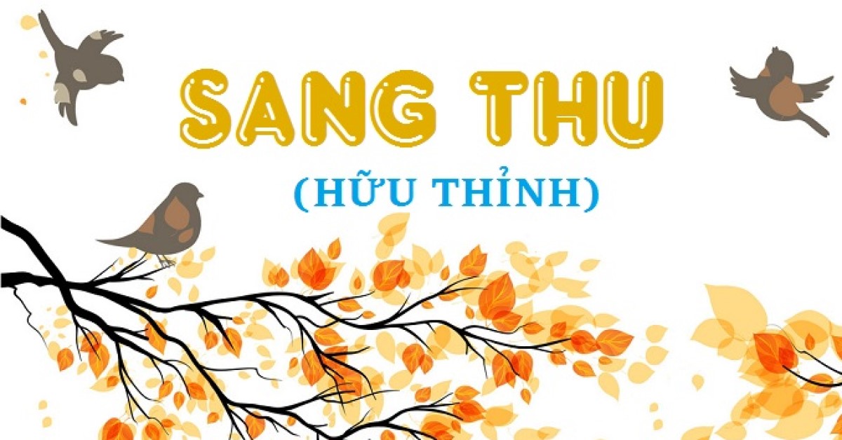 phân tích bài thơ sang thu