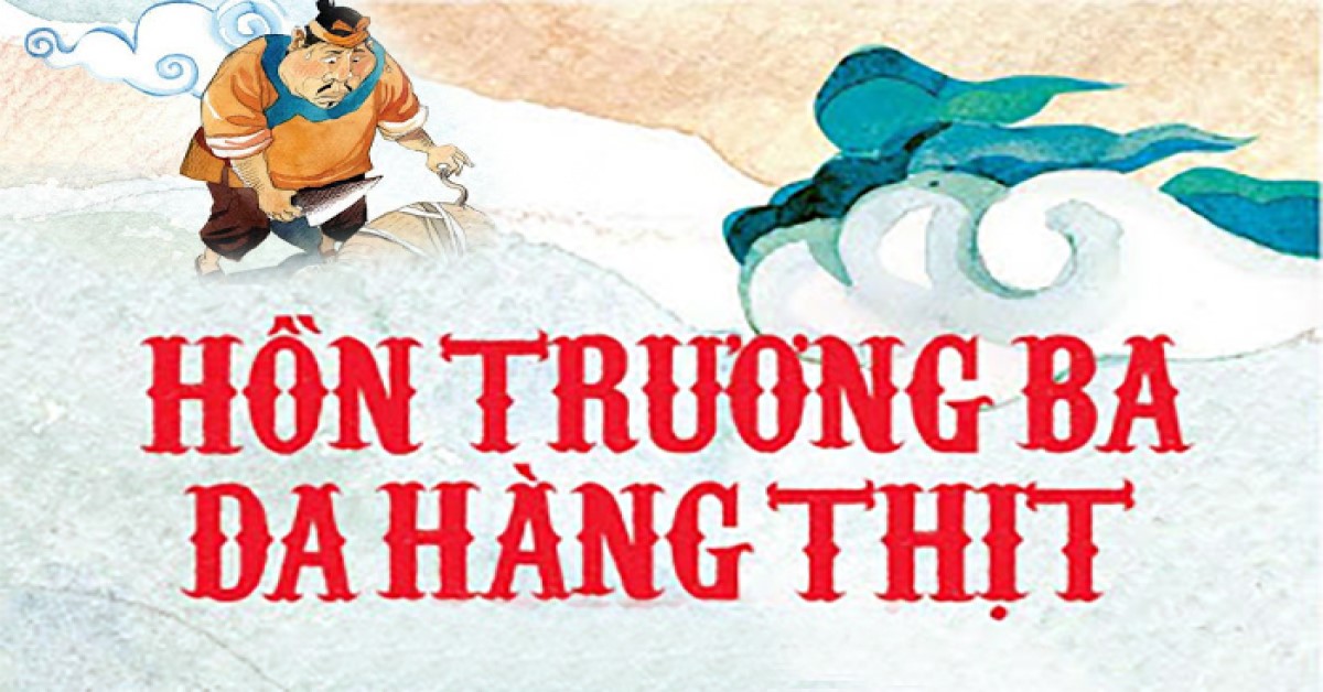 phân tích hồn trương ba da hàng thịt