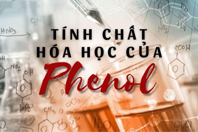 Tính chất hóa học của phenol