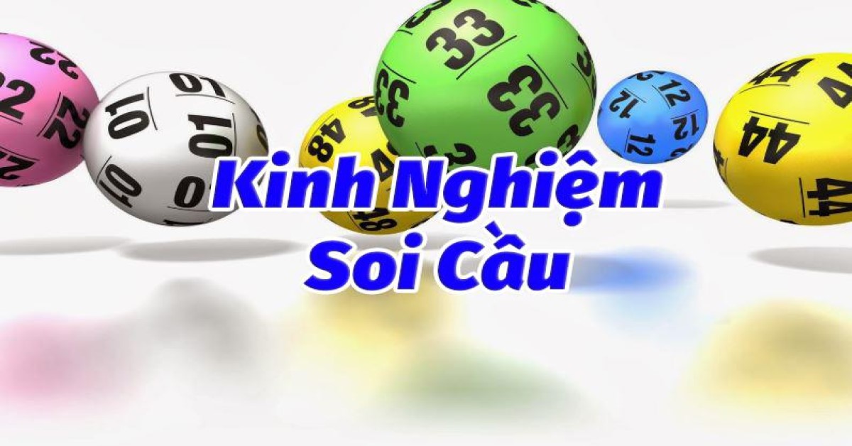 Review Cách Soi Cầu 247 Cho Tỉ Lệ Trúng Cao