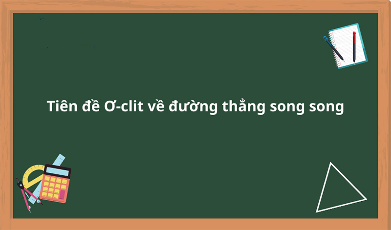 Sự cần thiết của tiên đề