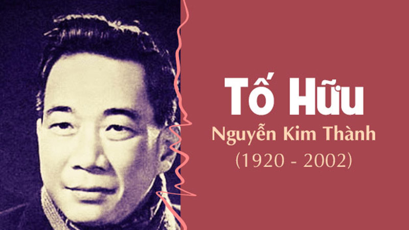 Những nét chính về nhà thơ Tố Hữu