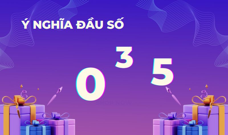 Những ý nghĩa của đầu số 035