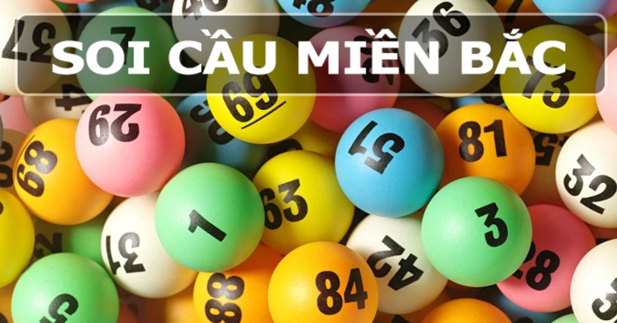 Bí kíp soi cầu xổ số miền Bắc siêu độc đáo bách phát bách trúng