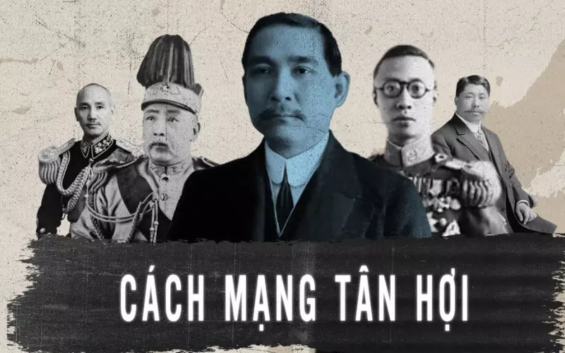 Cách mạng Tân Hợi đã đánh đổ chế độ phong kiến Mãn Thanh để thành lập nên nước Trung Hoa dân quốc
