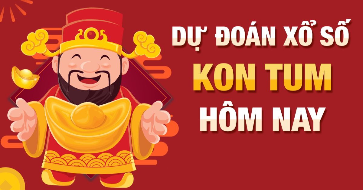 Cách Soi Cầu Vip Kon Tum Chính Xác Nhất