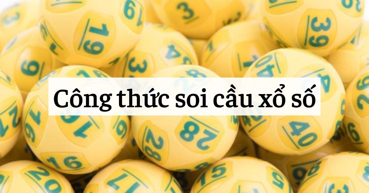 Dân tình xôn xao công thức soi cầu xổ số mới cực chính xác