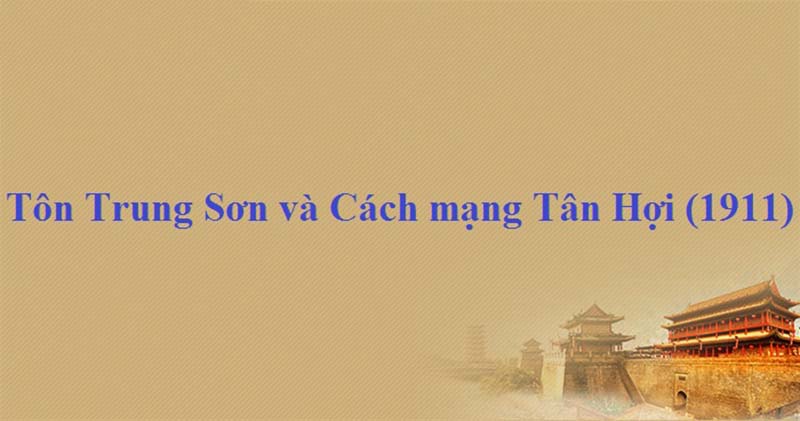 Ý nghĩa của cách mạng Tân Hợi