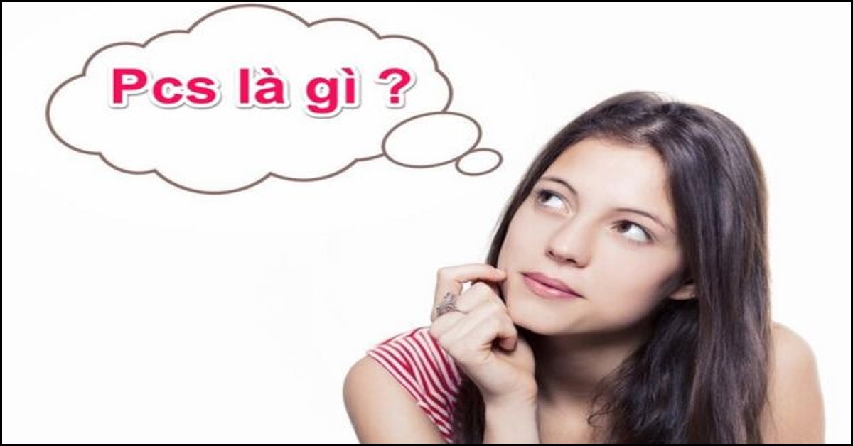 Đơn vị tính PCS là gì? Cách tính PCS đơn giản