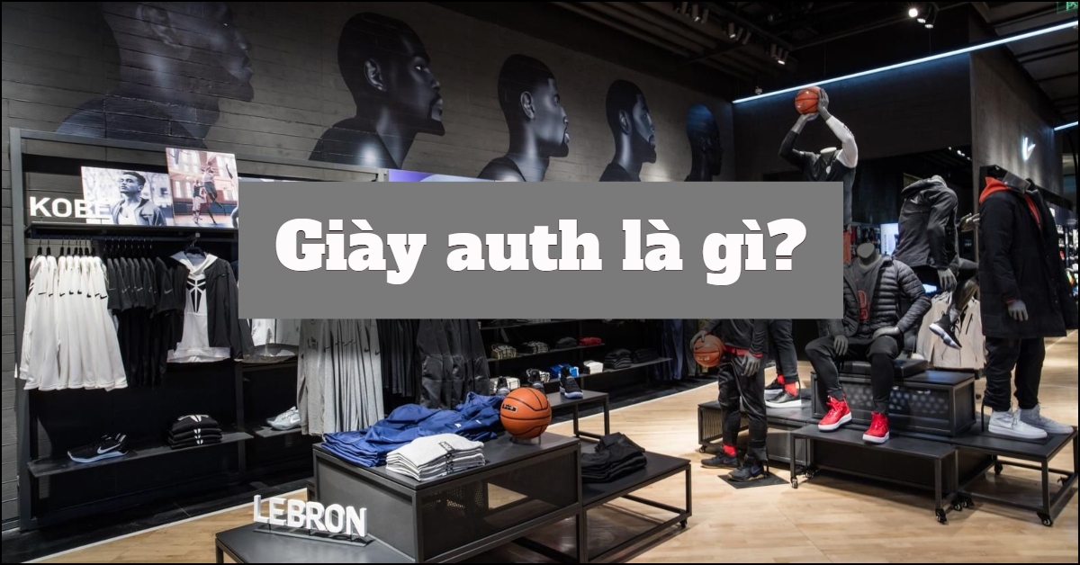 giày auth là gì